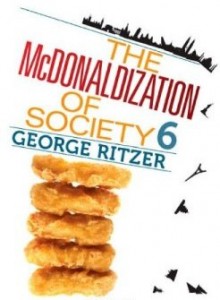 The McDonaldization of Society  6