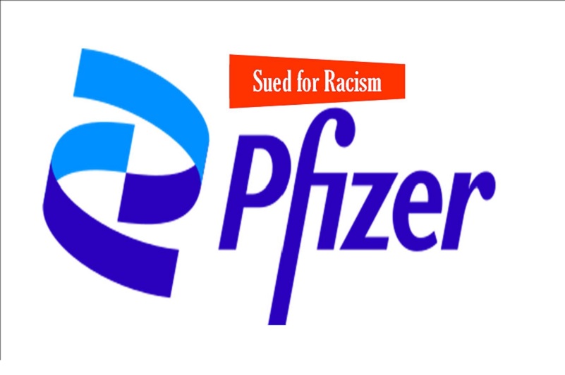 Pfizer Sued for Racial Discrimination against Whites and Asians